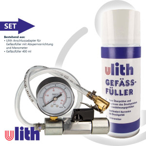 Gefäßfüller (nicht brennbar) 400 ml - ULITH 244201 und Anschlussadapter mit Manometer 0-6 bar